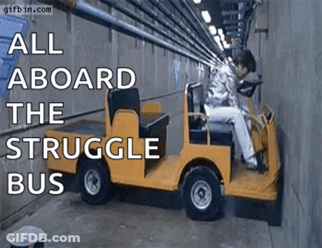 All Aboard Struggle Bus GIF