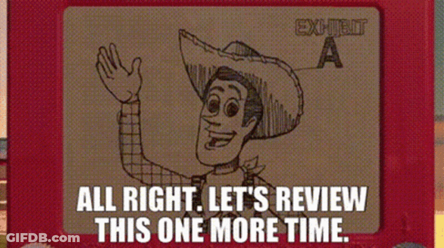 All Right Let's Review This One More Time GIF