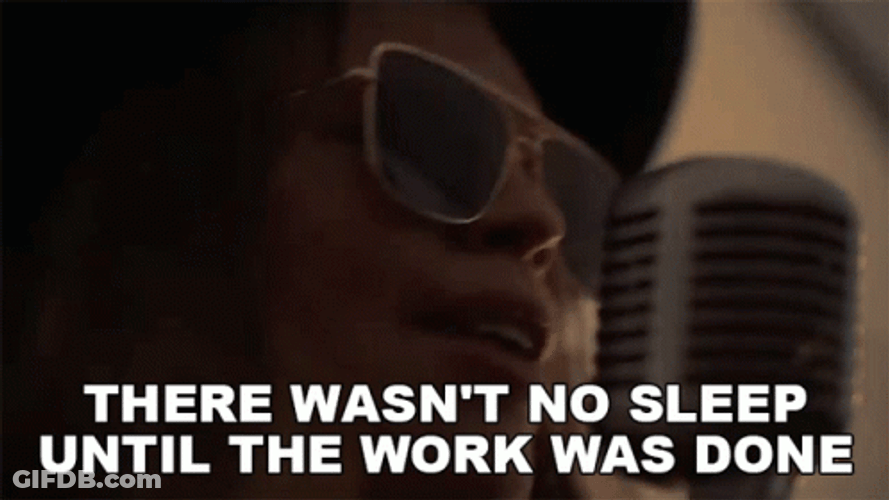 All Work And No Play Sleep Once Done GIF