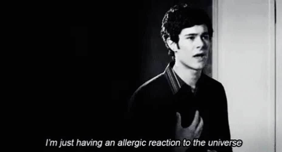 Allergies Having An Allergic Reaction To The Universe GIF