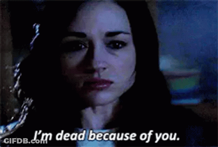 Allison Argent Im Dead Because Of You GIF