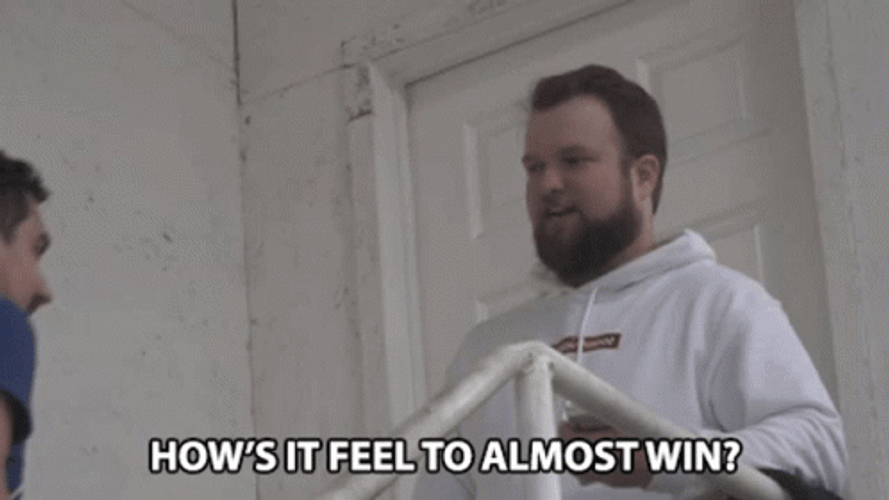 Almost Win You Almost Had It GIF