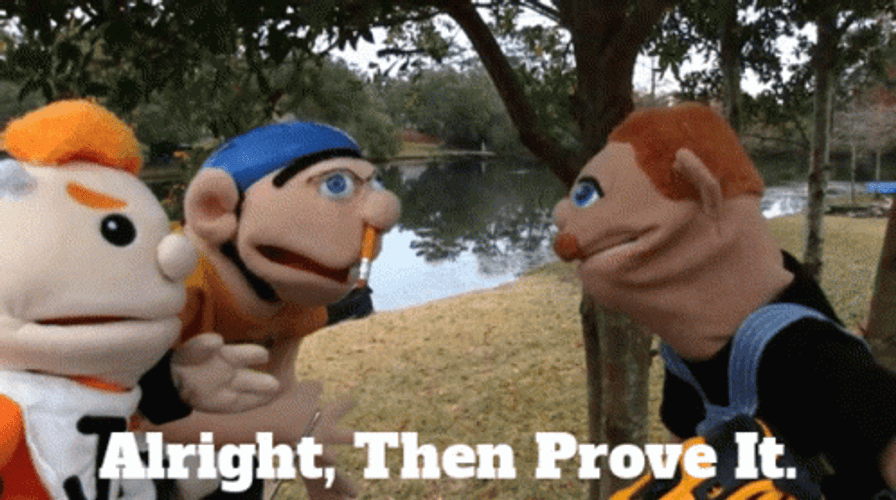 Alrighty Then Prove It SML Jeffy GIF