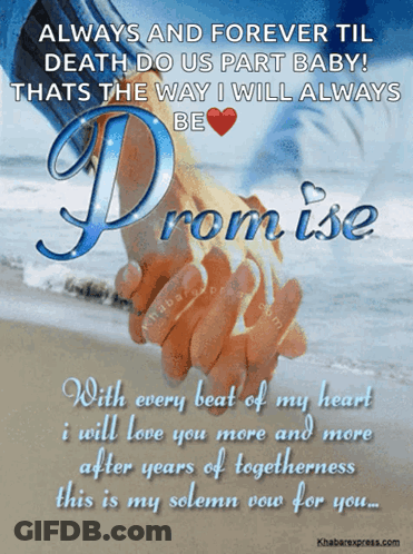 Always And Forever Til Death Do Us Part Promise GIF