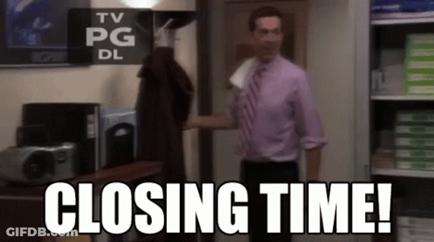 Always Be Closing The Office Closing Time GIF