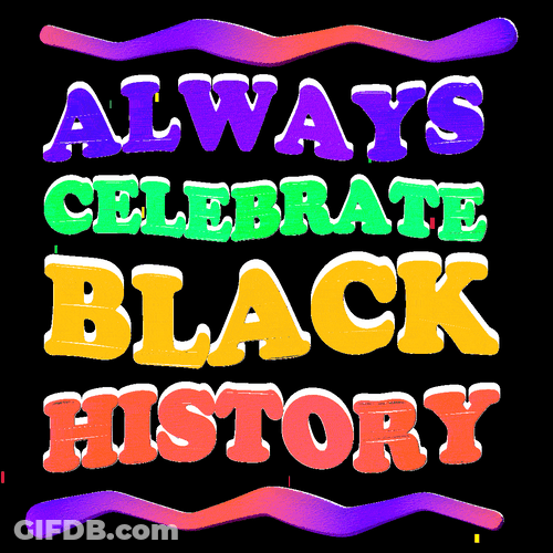 Always Celebrate Bet On Black History GIF