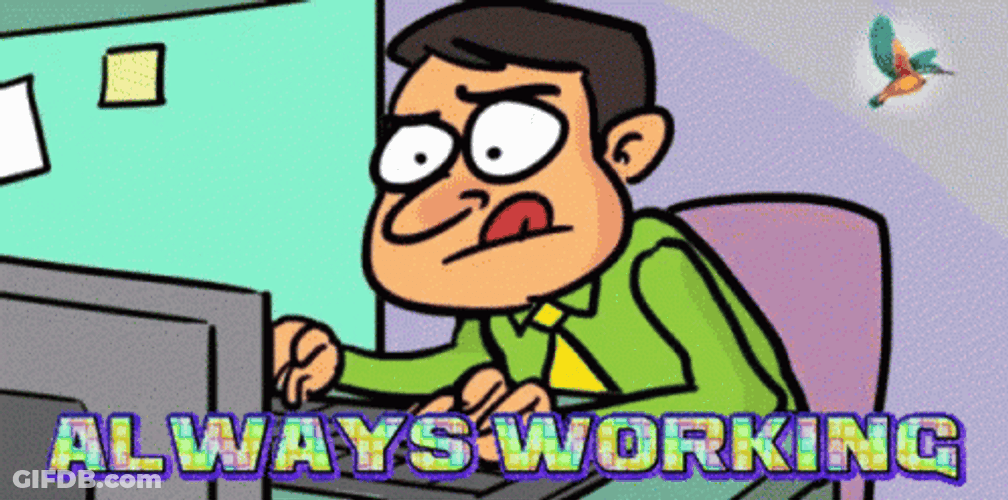Always Working Hard Tongue Out Cartoon GIF