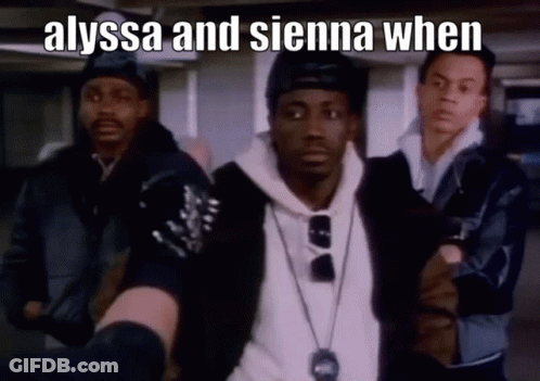 Alyssa And Sienna When GIF