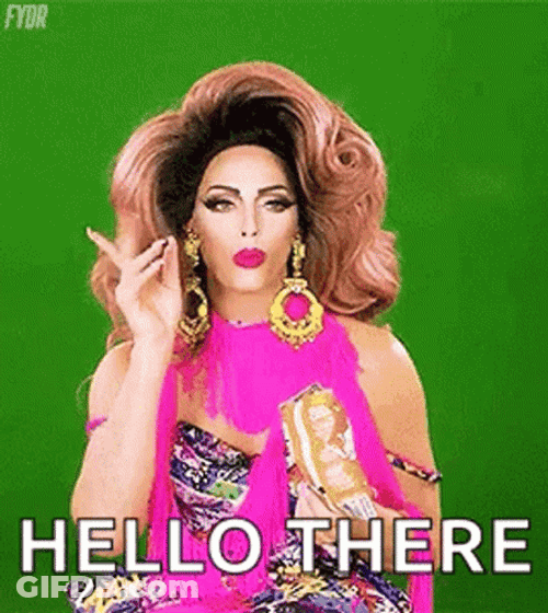 Alyssa Edwards Drag Race Hello There GIF