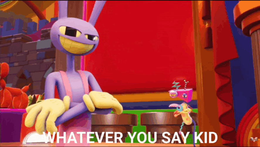 Amazing Digital Circus Jax Whatever You Say Kid GIF