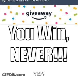 Amazon Box You Win Never GIF