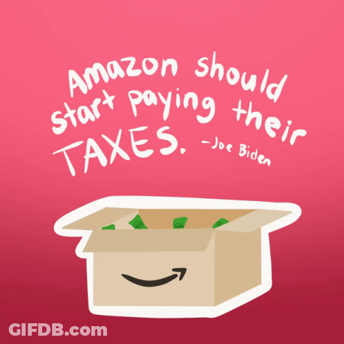 Amazon Should Start Paying Their Taxes On Pink Background GIF