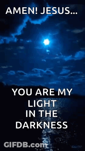 Amen Jesus You Are My Light Poster GIF
