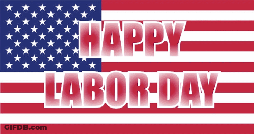 American Flag Saying Happy Labor Day GIF