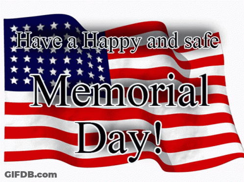 American Flag Saying Have A Happy And Safe Memorial Day GIF