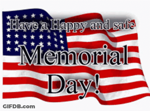 American Flag With Have A Happy And Safe Memorial Day GIF