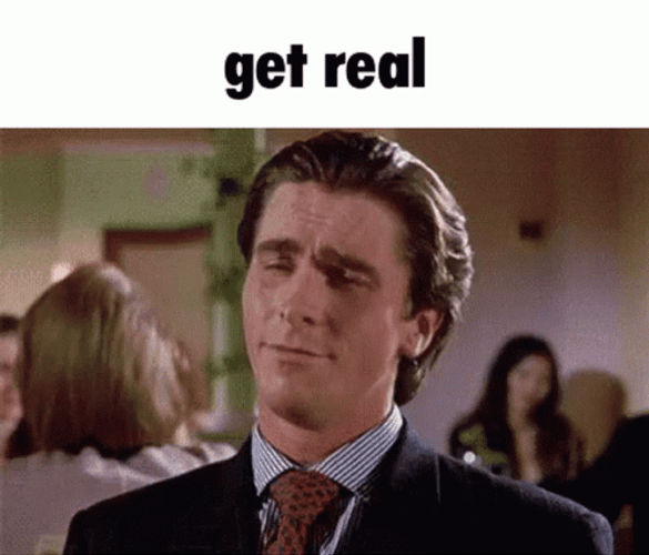 American Psycho Get Real GIF