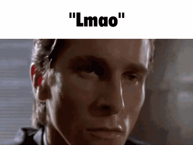 American Psycho Patrick Bateman LMAO GIF