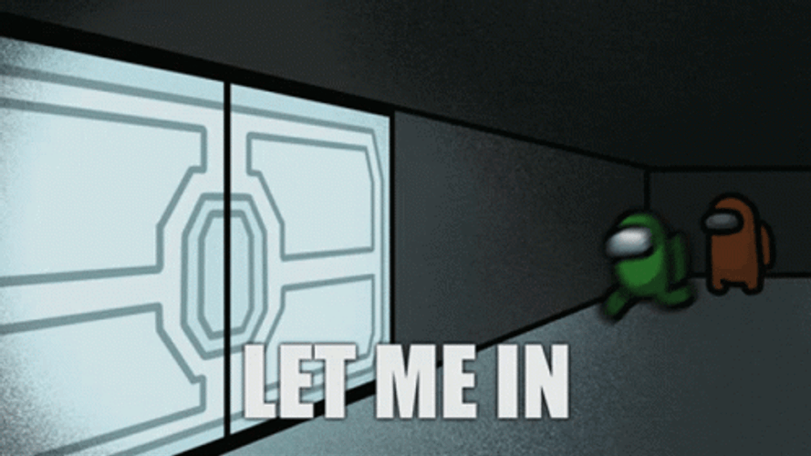 Among Us Character Green Let Me In GIF