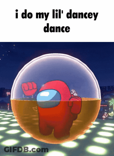 Among Us Character Saying I Do My Lil Dance GIF