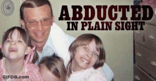 An Ad For Abducted In Plain Sight Shows A Man And Three Little Girls GIF