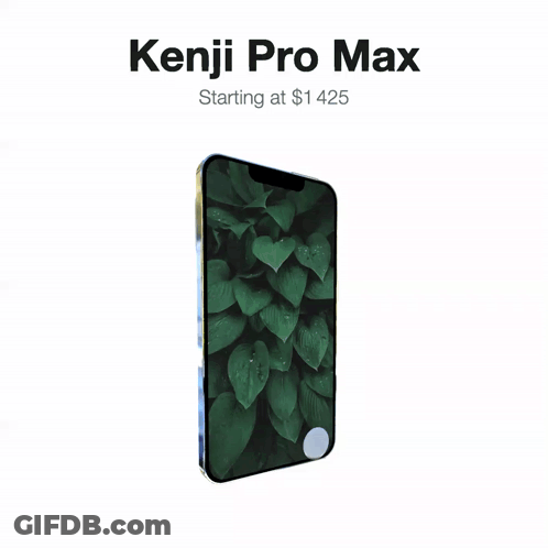 An Advertisement For A Phone Called Kenji Pro Max Starting At $ 1 425 GIF