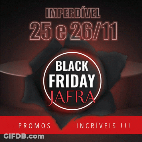 An Advertisement For Black Friday Jafra With A Black Background GIF
