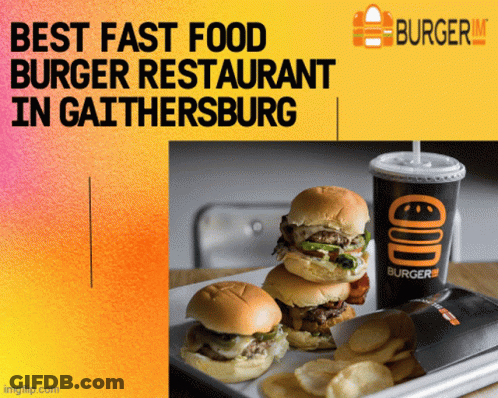 An Advertisement For Burger In Gaithersburg Shows A Tray Of Burgers And Chips GIF