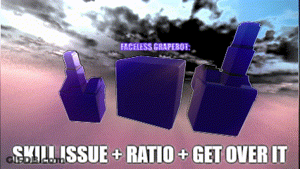 An Advertisement For Faceless Grapebot Shows Purple Bottles And Says Skill Issue + Ratio + Get Over It GIF