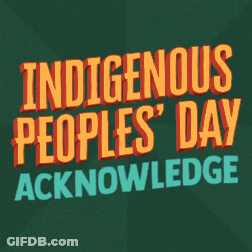 An Advertisement For Indigenous Peoples ' Day GIF