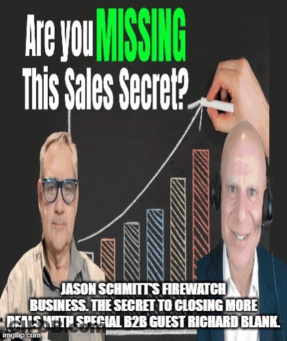 An Advertisement For Jason Schmitt 'S Firewatch Business The Secret To Closing More Deals GIF