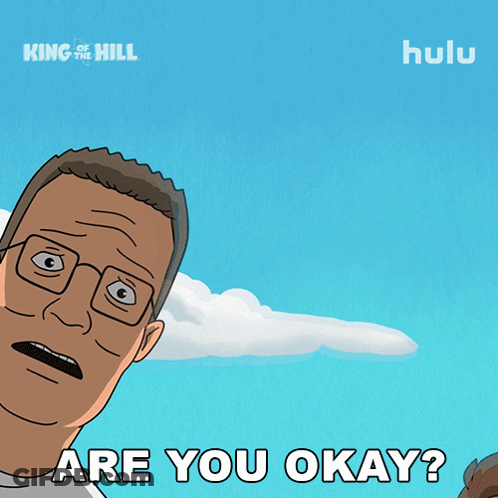 An Advertisement For King Of The Hill Shows A Man With Glasses Asking Are You Okay GIF
