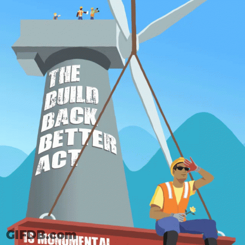Build Back Better Act Ad With Man On Crane GIF
