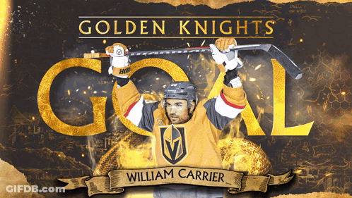 An Advertisement For The Golden Knights With William Carrier On It GIF