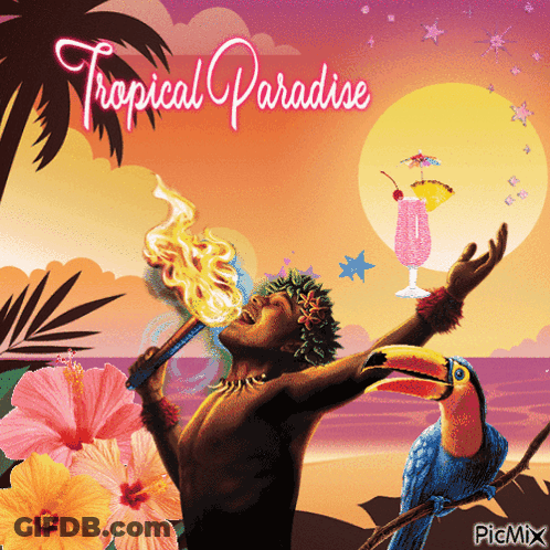 An Advertisement For Tropical Paradise Shows A Man Holding A Flaming Torch GIF