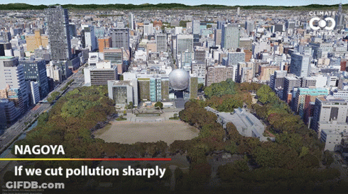 An Aerial View Of A City With The Words Nagoya If We Cut Pollution Sharply At The Bottom GIF