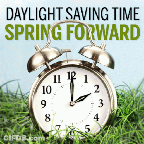 An Alarm Clock In The Grass With The Words Daylight Saving Time Spring Forward Written Above It GIF