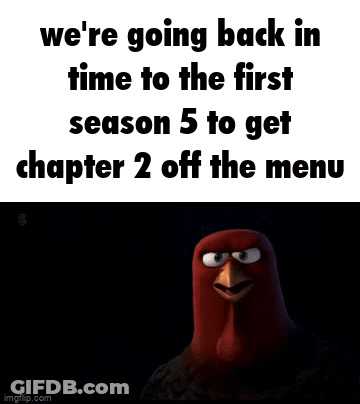 An Angry Bird Is Looking At A Sign That Says We 'Re Going Back In Time To The First Season 5 To Get GIF