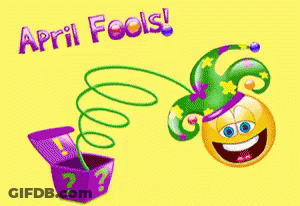 An April Fools Greeting Card With A Smiley Face Coming Out Of A Box GIF