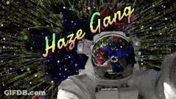 An Astronaut In Space With The Words Haze Gang Written On It GIF