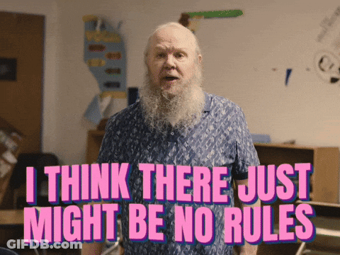 An Elderly Man With A Beard Says I Think There Just Might Be No Rules GIF