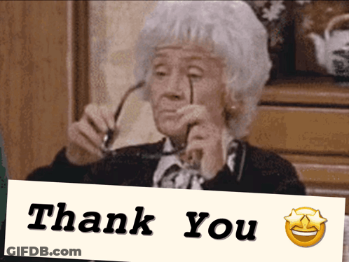 An Elderly Woman Adjusting Her Glasses Next To A Thank You Message GIF