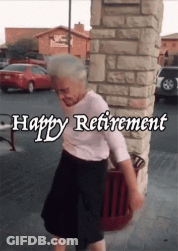 An Elderly Woman Is Dancing In Front Of A Brick Wall With The Words Happy Retirement Written Below Her GIF