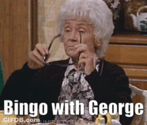 An Elderly Woman Is Wearing Glasses And Says Bingo With George On The Bottom GIF