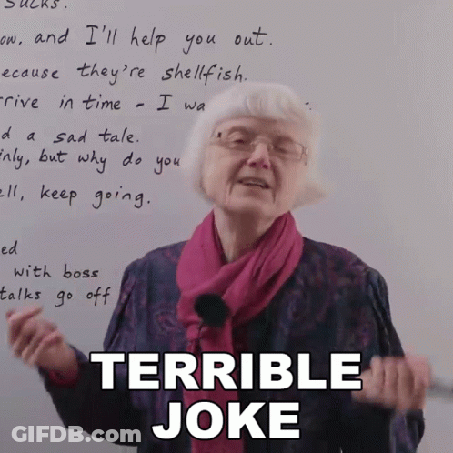 Elderly Woman Standing In Front Of Whiteboard Saying Terrible Joke GIF