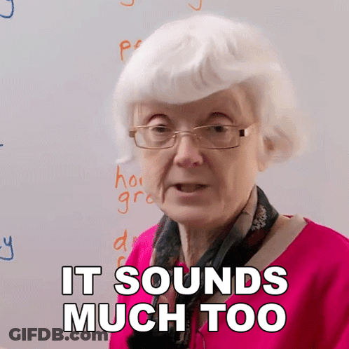 An Elderly Woman With Glasses Says It Sounds Much Too GIF