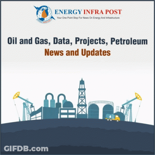 An Energy Infra Post Article About Oil And Gas Data Projects And Petroleum News GIF