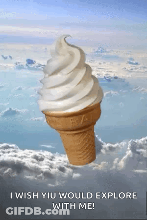 An Ice Cream Cone Is Floating In The Air With The Words `` I Wish Yiu Would Explore With Me '' . GIF