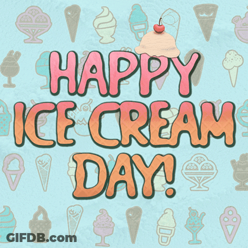 An Ice Cream Cone With A Cherry On Top Of It Says Happy Ice Cream Day GIF