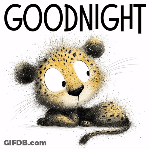 An Illustration Of A Cheetah With The Words Goodnight Behind It GIF